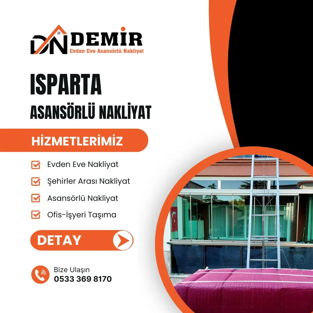 Isparta Asansörlü Nakliyat